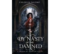 Dynasty of the Damned: 3