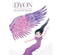 DYON: El sentimiento supremo