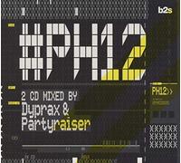 Dyprax & Partyraiser - Ph12 (2 CD)