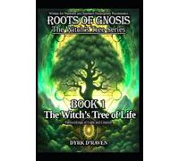 Dyrk D'Raven The Witch's Tree of Life (Tascabile)