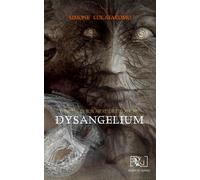 Dysangelium. Il diritto di non avere diritto alcuno