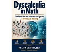 Dyscalculia in Math: A Practical Guide to Identifying, Understanding, and Supporting Students with Dyscalculia