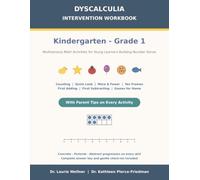 Dyscalculia Intervention Workbook: Kindergarten - Grade 1: Multisensory Math and Number Sense Activities for Ages 4-7, with Parent Tips for Every Step