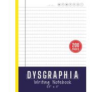 Dysgraphia Writing Notebook: Structured Handwriting Practice with Visual Line Guides and Spacing Support to Build Control, Clarity and Writing Confidence