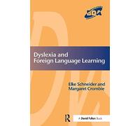Dyslexia and Modern Foreign Languages