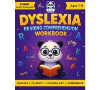 Dyslexia Reading Comprehension Workbook Ages 7-9: Fun Interactive Exercises For Dyslexic Young Readers, Boost Fluency & Confidence | Engaging ... Decodable Passages & Spelling Weekly Practice