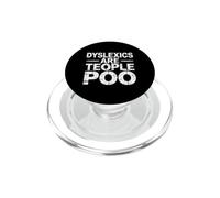 Dyslexics Are Teople Poo Consapevolezza della dislessia |- PopSockets PopGrip per MagSafe
