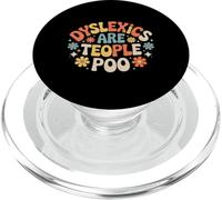 Dyslexics Are Teople Poo Consapevolezza della dislessia - PopSockets PopGrip per MagSafe