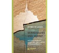 Dysmas de Lassus Verheissung Und Verrat (Copertina rigida)
