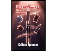 Dyson Airwrap Guida per l'utente