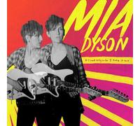 Dyson, Mia - If I Said Only So Far Itake It Back
