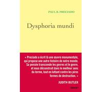 Dysphoria Mundi: Le son du monde qui s'écroule