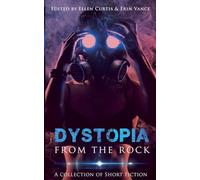 Dystopia from the Rock