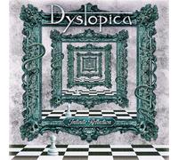 Dystopica - Infinite Reflection