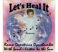 Dyushambee, Rama Demetrius - Let's Heal It!