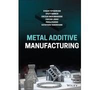 Dyuti Sarker Paola Russo Ehsan Toyserkani Far Metal Additive (Copertina rigida)