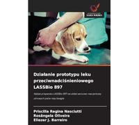 Dzia¿anie prototypu leku przeciwnadci¿nieniowego LASSBio 897: Wp¿yw preparatu LASSBio 897 na uk¿ad sercowo-naczyniowy zdrowych psów rasy beagle