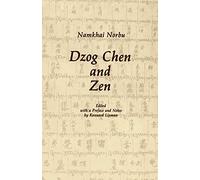 Dzog Chen and Zen
