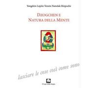 Dzogchen e natura della mente