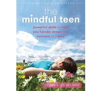 Dzung X Vo The Mindful Teen (Tascabile) Instant Help Solutions