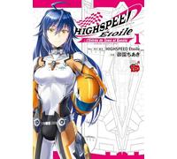 ＨＩＧＨＳＰＥＥＤ Éｔｏｉｌｅ： Ｌ＇Ｅｎｔｒéｅ ｄｅ Ｔｏｗａ ｅｔ Ｋａｎａｔａ 1