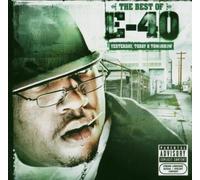 E-40 - The Best of E-40: Yesterday,T
