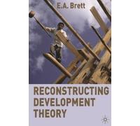 E.A. Brett Reconstructing Development Theory (Tascabile)