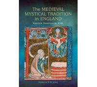 E A Jones The Medieval Mystical Tradition in England (Copertina rigida)