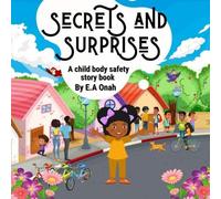 E a Onah Secrets and Surprises (Tascabile) Body Safety Story Books