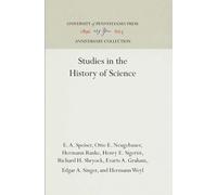 E. A. Speiser Otto E. Neugebauer Hermann Ra Studies in the H (Copertina rigida)
