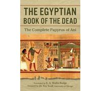 E a Wallis Budge The Egyptian Book of the Dead (Tascabile)