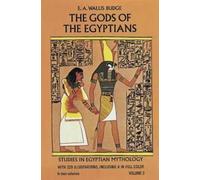 E. A. Wallis Budge The Gods of the Egyptians, Volume 2 (Tascabile) Egypt