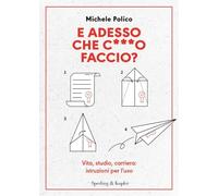 Libri Michele Polico - E Adesso Che CO Facciom Vita, Studio, Carriera: Istruz