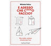 Libri Michele Polico - E Adesso Che CO Facciom Vita, Studio, Carriera: Istruz