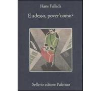 E adesso, pover'uomo?