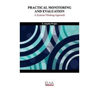 E Alaphia Wright E. Alaphia Wrigh Practical Monitoring and Evaluatio (Tascabile)