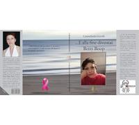 ...E alla fine diventai Betty Boop