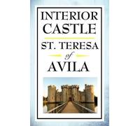 E Allison Peers Interior Castle - A Mystical Journey Through (Copertina rigida)