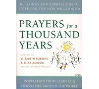 E Amidon E Roberts Prayers for a Thousand Years (Tascabile)