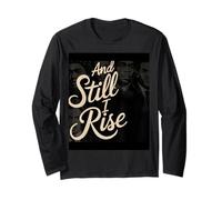 E Ancora io Aumento Melanin Black History Giustizia razziale Donne Maglia a Manica