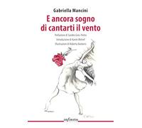 E ancora sogno di cantarti il vento