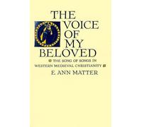 E. Ann Matter The Voice of My Beloved (Tascabile) Middle Ages Series