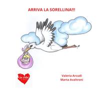 E' arrivata la sorellina!