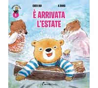 È arrivata l'estate. Orsetto Giò. Ediz. a colori. Vol. 5