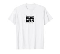 E' Arrivato Il Papa Nero! Maglietta