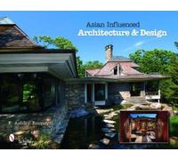 E. Ashley Rooney – Asian Influenced Architecture & Design – Copertina rigida