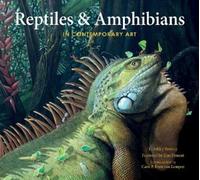 E. Ashley Rooney Reptiles & Amphibians in Contemporary Art (Copertina rigida)