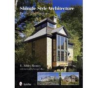 E. Ashley Rooney Shingle Style Architecture (Copertina rigida)