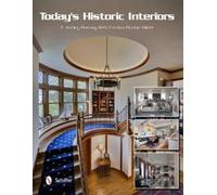 E. Ashley Rooney Today's Historic Interiors (Copertina rigida)