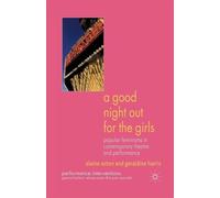 E. Aston G. Harris A Good Night Out for the Girls (Tascabile)